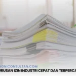 Pengurusan Izin Industri Cepat dan Terpercaya
